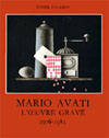 L'uvre grave de Mario Avati 1976 - 1983 Tome 5
