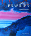 Andr Brasilier - Collection Mise en lumire