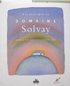 A la dcouverte du Domaine Solvay