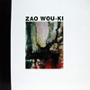 Zao Wou-Ki , Muse dIxelles  expo 2001