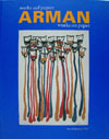 Arman.  Works on paper - Werke auf papier - expo Koblenz 2000/2001 
