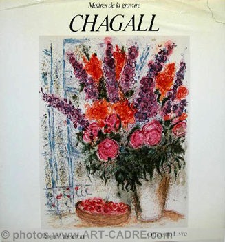 Chagall, Matre de la gravure. 
