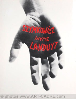 Szymkowicz invite Landuyt 